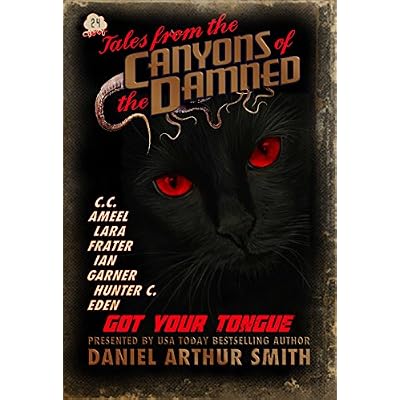 Tales from the Canyons of the Damned