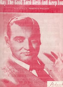 May the Good Lord Bless and Keep You