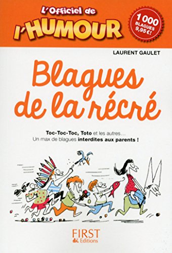 L'Officiel de l'humour - Blagues de la récré Francais PDF