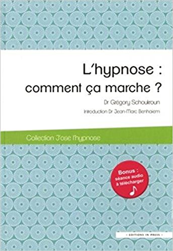 L'hypnose : comment ça marche ?