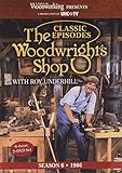 Classic Episodes, the Woodwright's Shop (Season 6)