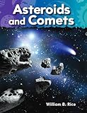 Teacher Created Materials - Science Readers: A Closer Look: Asteroids and Comets - Grade 1 - Guided Reading Level I