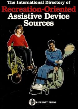 Paperback The International Directory of Recreation-Oriented Assistive Device Sources Book
