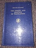 The Theory and Practice of Translation
