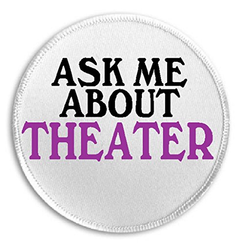 Ask Me About Theater - 3