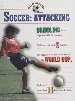Hardcover Soccer--Attacking Book