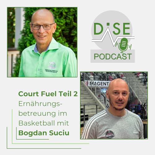 Court Fuel Teil 2 &ndash; wie Basketball Profis ern&auml;hrungsbetreut werden