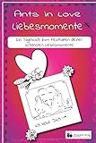  Ants in Love Liebesmomente