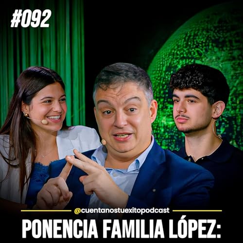 Ponencia Familia L&oacute;pez: Las 11 Claves para Educar en Abundancia (Talentland Malaga)