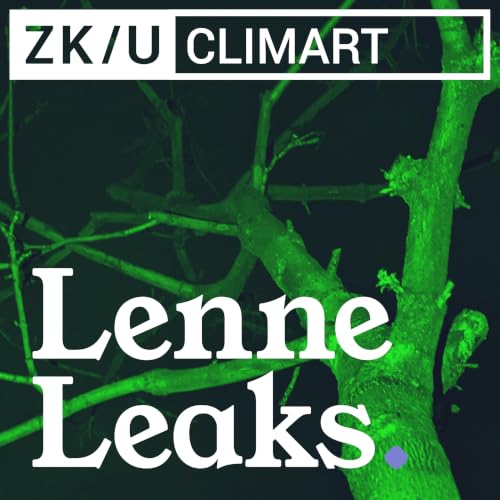 Lenne Leaks. Der ZK/U True Clime-Podcast Titelbild