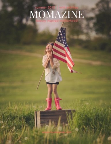 MOMAZINE Summer A 2015 l'esprit Wild & Free pour réveiller votre créativité et votre liberté