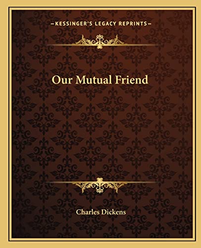 Our Mutual Friend