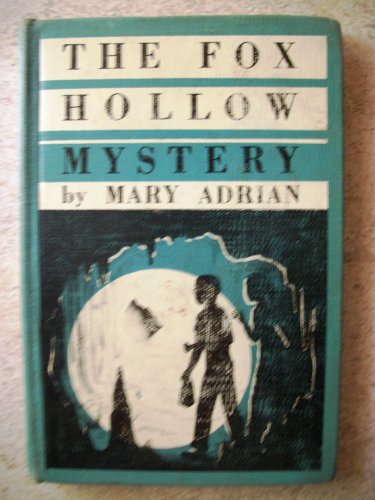 The Fox Hollow Mystery B000P8B6ZA Book Cover