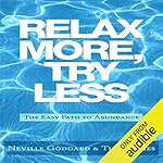 Cover of Relax More, Try Less