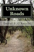 Unknown Roads 1477575642 Book Cover