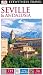 DK Eyewitness Travel Guide: Seville & Andalusia