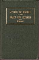 Synopsis of Diseases of the Heart and Arteries B00088KCPC Book Cover
