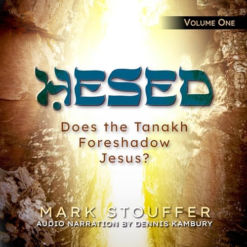 Does the Tanakh Foreshadow Jesus? by Mark Stouffer episode artwork
