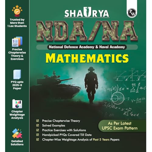 Image of PW Shaurya NDA /NA Mathematics Book | 2025 Solved Paper | Chapterwise Theory, Solved Examples, Practice Exercises | For National Defence Academy & Naval Academy Exam 2025-26
