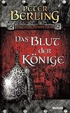 Das Blut der Könige - Peter Berling