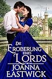  Die Eroberung eines Lords