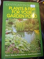 Identification guide to plants & fish for your garden pond 0906223024 Book Cover