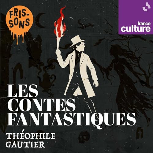 "Contes fantastiques" de Théophile Gautier 5/5 : La morte amoureuse Podcast Por arte de portada