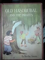 Old Hasdrubal and the Pirates. 0819305200 Book Cover