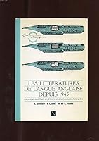Les Littératures De Langue Anglaise Depuis 1945: Grande-Bretagne, états-Unis, Commonwealth 2091901067 Book Cover