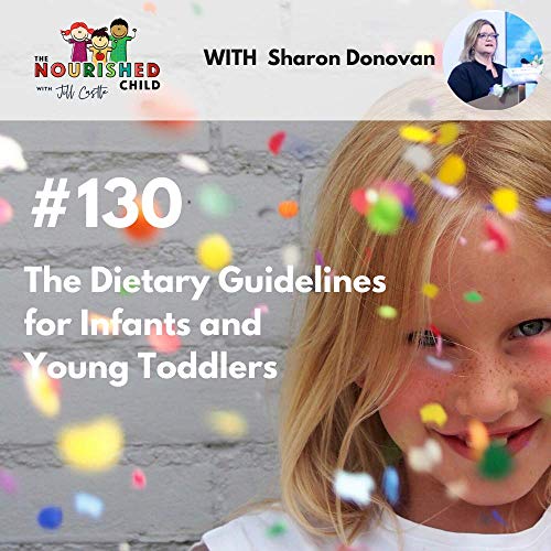 TNC 130 The Dietary Guidelines for Infants and Young