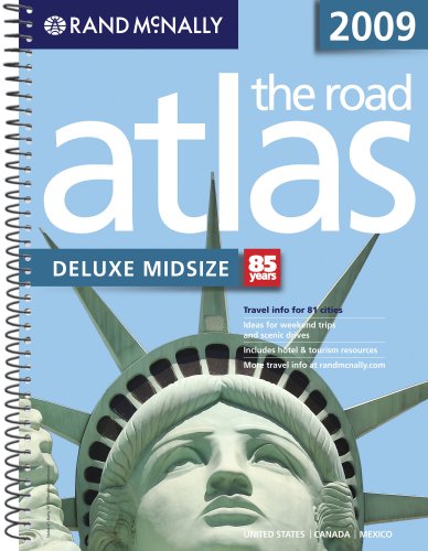 Buy Rand McNally 2009 The Road Atlas Deluxe Midsize: United States/ Canada/ Mexico — BookShops.in