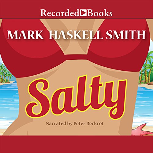 Salty Audiolibro Por Mark Haskell Smith arte de portada