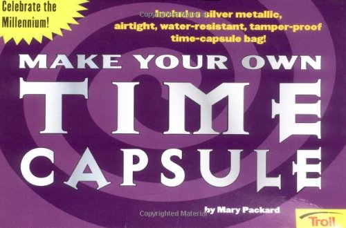 Make Your Own Time Capsule
