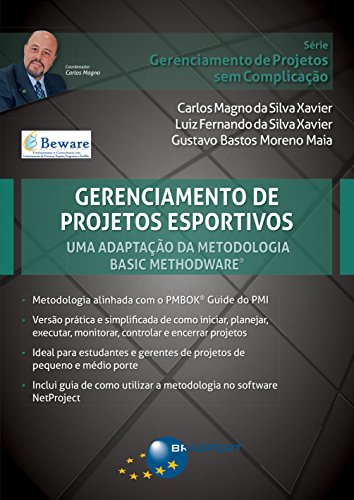 Gerenciamento de projetos esportivos: uma adaptação da metodologia Basic Methodware
