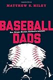 Baseball Dads