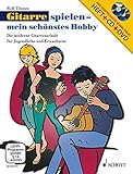 1 Stück Gitarre spielen - mein schönstes Hobby. Set. Die moderne Gitarrenschule für Jugendliche und Erwachsene Ausgabe mit CD + DVD: Die moderne ... Band 1. Gitarre. Ausgabe mit CD + DVD.