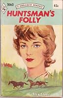 Huntsman's Folly B0031126RU Book Cover