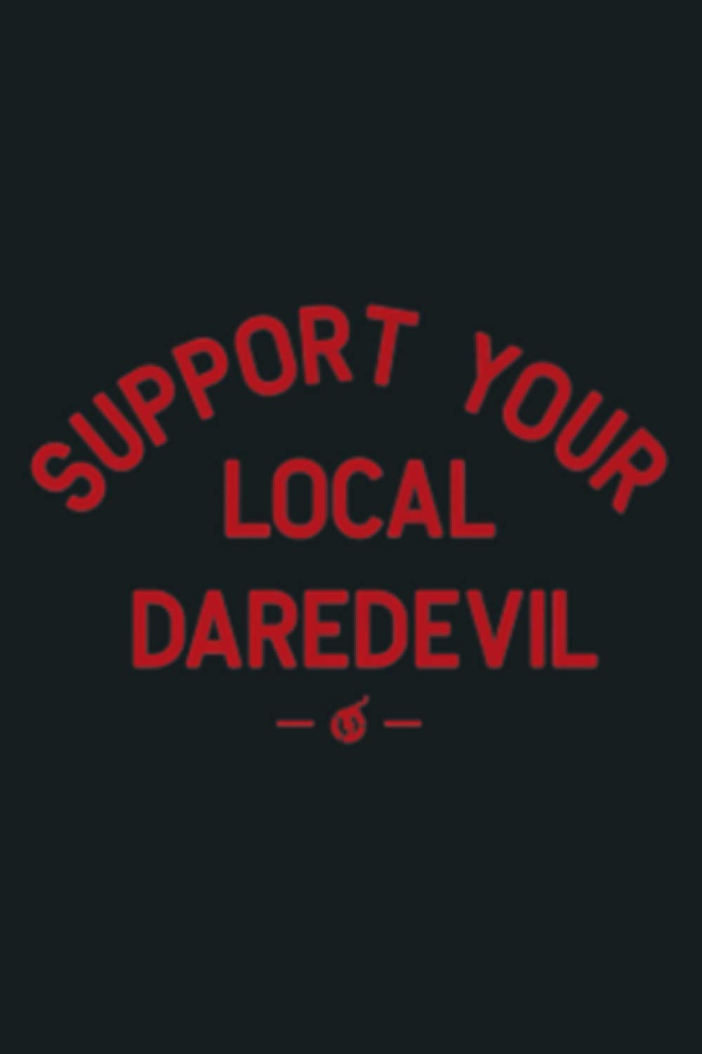 Mens Nitro Circus Support Your Local Dare Premium: Notebook Planner - 6x9 inch Daily Planner Journal, To Do List Notebook, Daily Organizer, 114 Pages