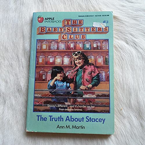 The Truth about Stacey (The Baby-Sitters Club #3) 0590421247 Book Cover