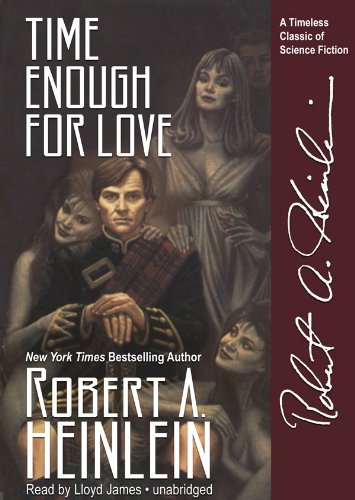 Time Enough for Love: Library Edition 0786189614 Book Cover