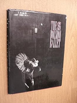 Hardcover The Bolshoi Ballet Book