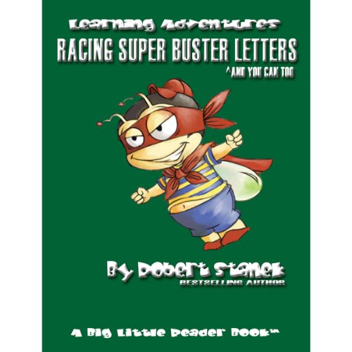 Racing Super Buster Letters (And You Can Too) by Robert Stanek episode artwork