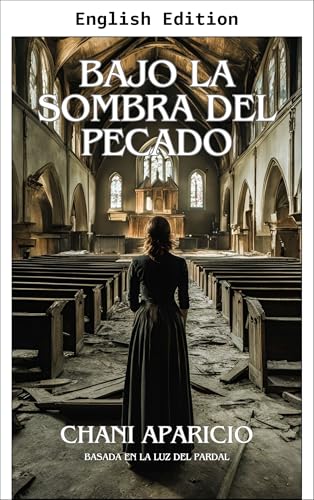  UNDER THE SHADOW OF SIN (English Edition)
