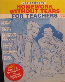 Paperback Homework Without Tears for Teachers Grades 7-12 Book