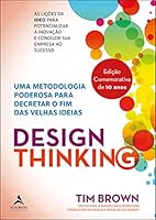 DESIGN THINKING EDICAO COMEMORATIVA 10 ANOS 8550814369 Book Cover