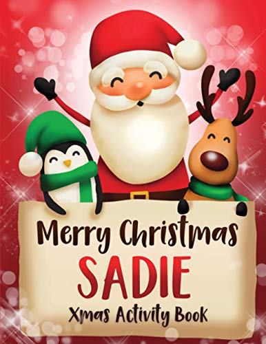 Merry Christmas Sadie: Fun Xmas Activity Book, Personalized for Children, perfect Christmas gift idea image 2