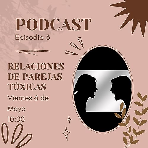 Relaciones de parejas t&oacute;xicas