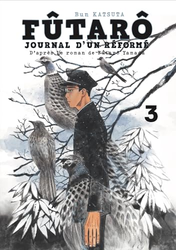 voir fiche du album Futarô - Journal d'un réformé - Tome 3