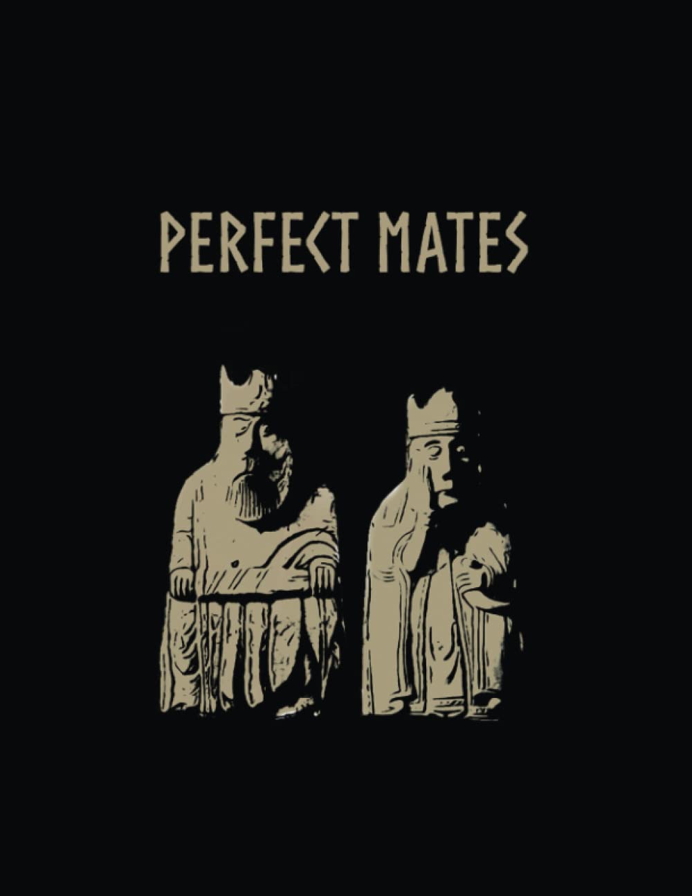 Perfect Mates: Lewis Chessmen Notebook, Notebook for chess lovers