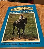The Adventures of Black Beauty, Beauty and Vicky: Based on the Adventures of Black Beauty Television Series: Novelization 0394863836 Book Cover